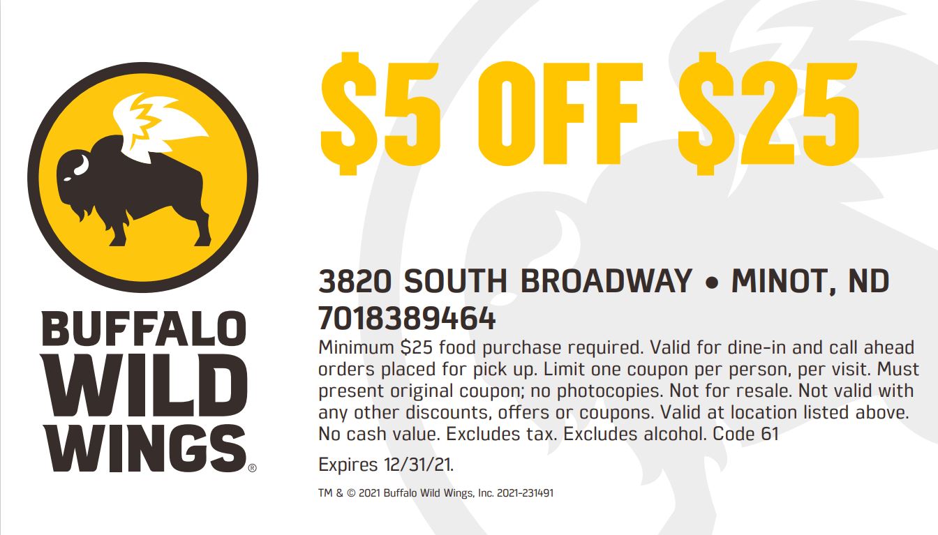 Transcend myg Høflig $5 purchase of $25 or more at Buffalo Wild Wings - Visit Minot