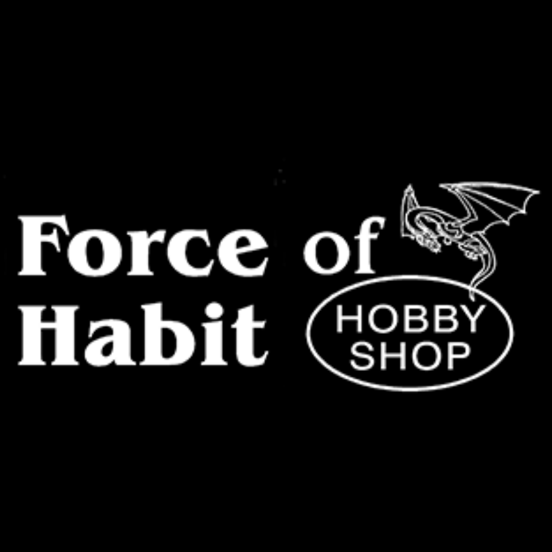 Force of Habit Hobby Shop