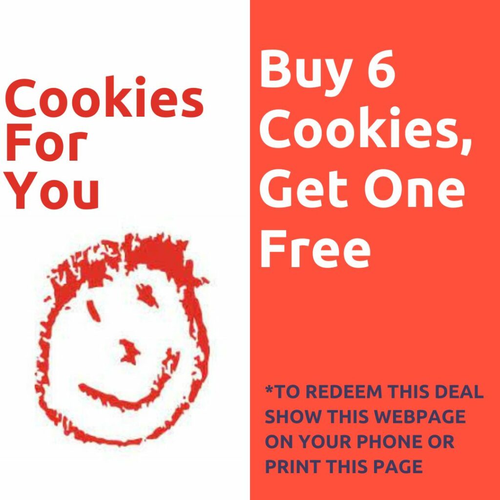 Cookies For You Deal Visit Minot