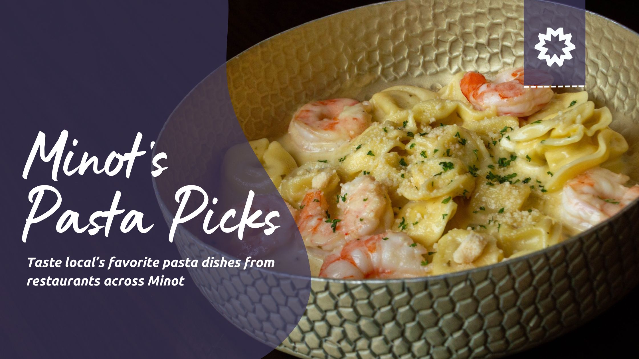 Minot’s Pasta Picks